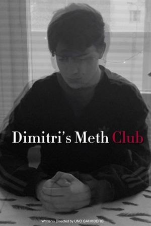 Dimitri's Meth Club's poster