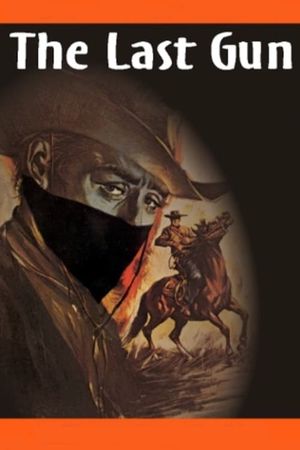 The Last Gun's poster