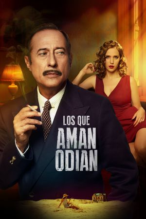 Los que aman odian's poster