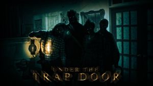 Under the Trap Door's poster