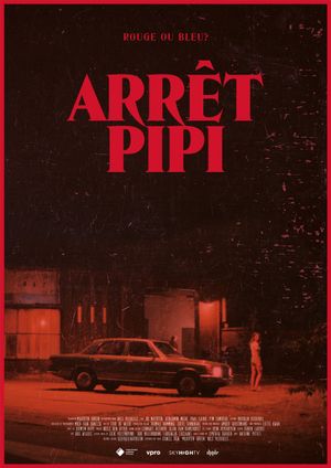 Arrêt Pipi's poster