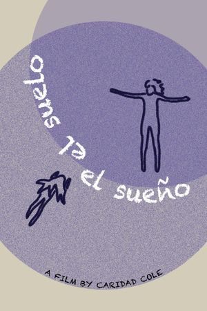 El Suelo, El Sueño's poster
