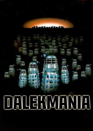 Dalekmania's poster