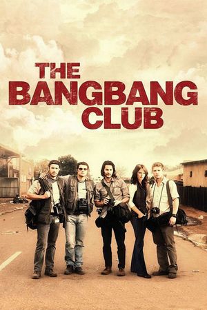 The Bang Bang Club's poster