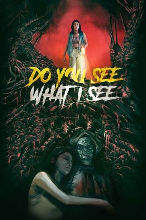 Do You See What I See's poster