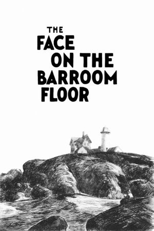 The Face on the Bar-Room Floor's poster
