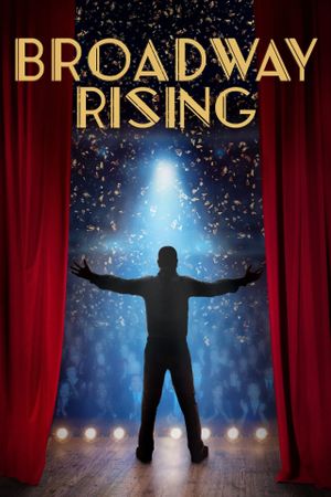 Broadway Rising's poster