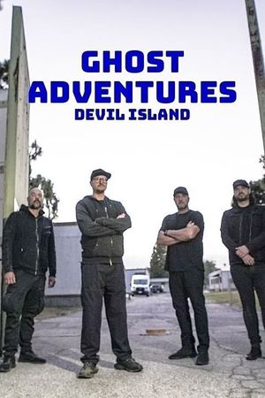Ghost Adventures: Devil Island's poster