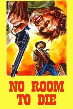 No Room to Die's poster
