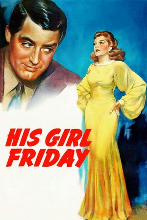 His Girl Friday's poster