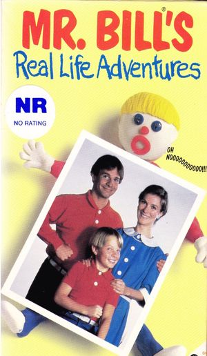 Mr. Bill's Real Life Adventures's poster