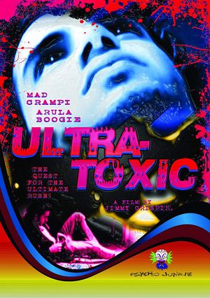 Ultra-Toxic's poster