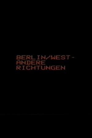 Berlin/ West-Andere Richtungen's poster