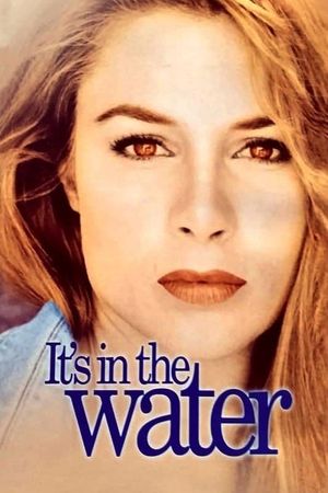 It's in the Water's poster