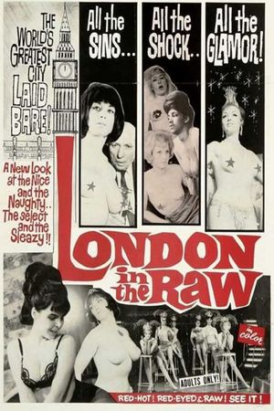 London in the Raw's poster