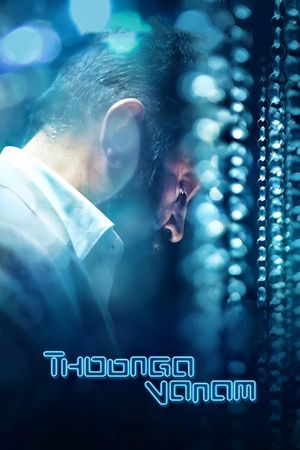 Thoongaa Vanam's poster