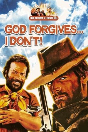 God Forgives... I Don't!'s poster