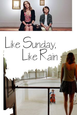 Like Sunday, Like Rain's poster