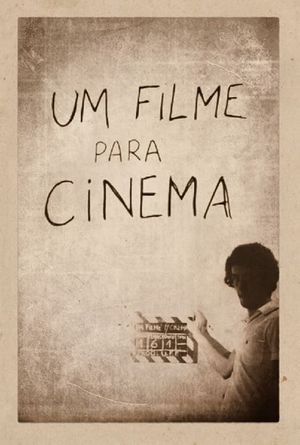 Um Filme para Cinema's poster