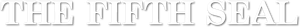 The Fifth Seal's poster