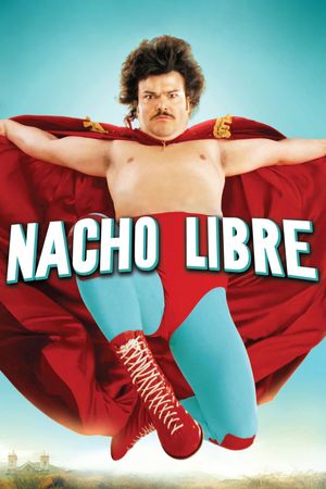 Nacho Libre's poster