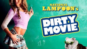 Dirty Movie's poster