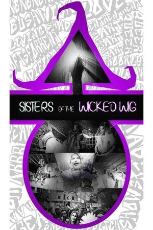Sisters of the Wicked Wig's poster