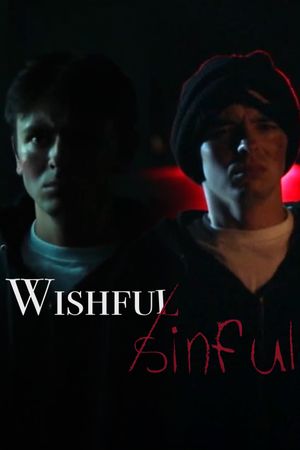 Wishful, Sinful's poster