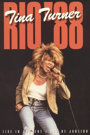 Tina Turner: Rio '88 - Live In Concert's poster
