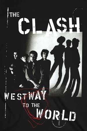 The Clash - Westway To The World's poster