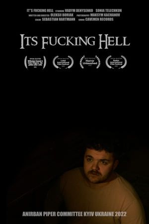 It's Fucking Hell's poster