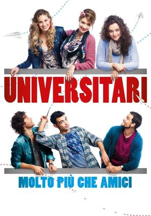 Universitari - Molto più che amici's poster