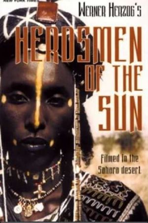 Wodaabe: Herdsmen of the Sun's poster