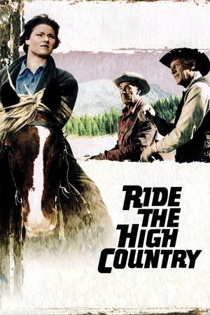 Ride the High Country's poster