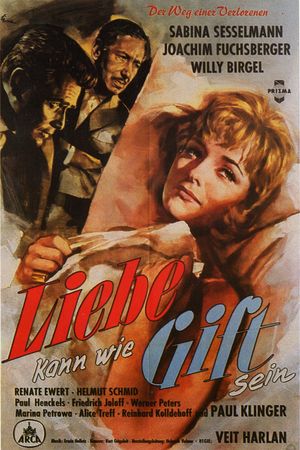 Liebe kann wie Gift sein's poster