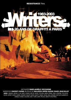 Writers: 20 ans de graffiti à Paris's poster