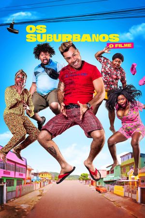 Os Suburbanos: O Filme's poster