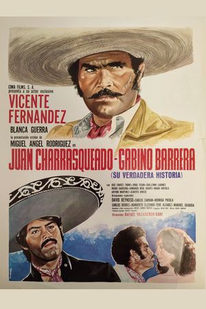 Juan Charrasqueado y Gabino Barrera, su verdadera historia's poster