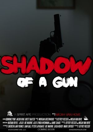 Shadow of a Gun's poster