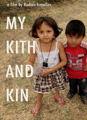 My kith and kin's poster