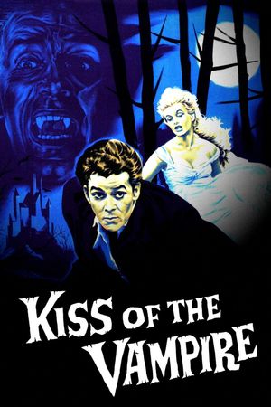 The Kiss of the Vampire's poster