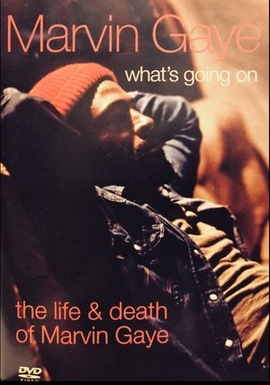 What's Going On: The Life and Death of Marvin Gaye's poster