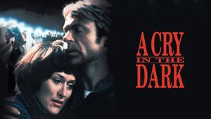 A Cry in the Dark's poster