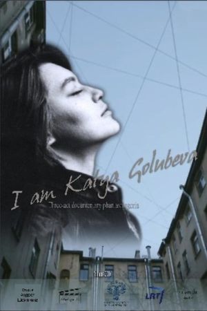 I Am Katya Golubeva's poster