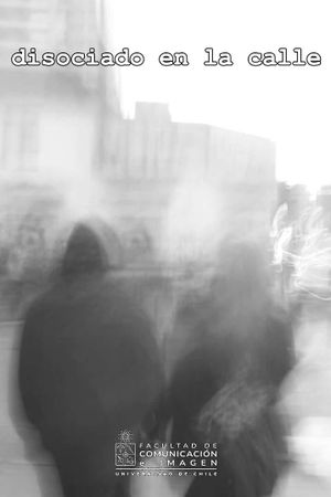 Dissociated on the street's poster
