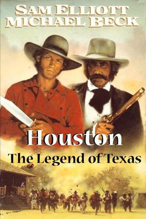 Houston: The Legend of Texas's poster