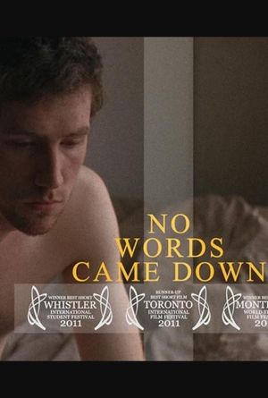 No Words Came Down's poster