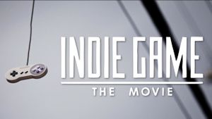 Indie Game: The Movie's poster