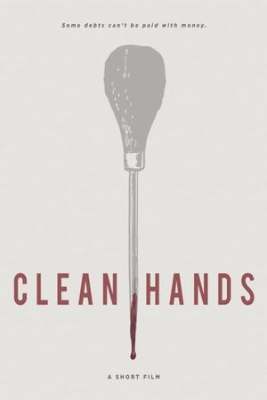 Clean Hands's poster
