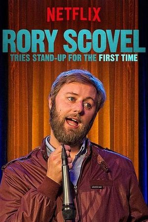 Rory Scovel Tries Stand-Up for the First Time's poster